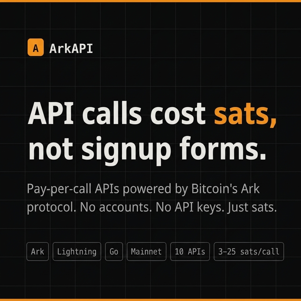 ArkAPI | Anonymous Pay-per-call APIs for Agents and Developers